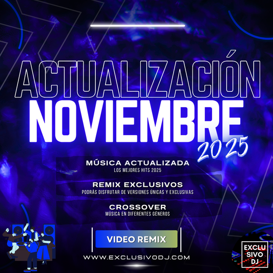 Actualización OCT & NOVIEMBRE 2025 (VIDEO) 🎥
