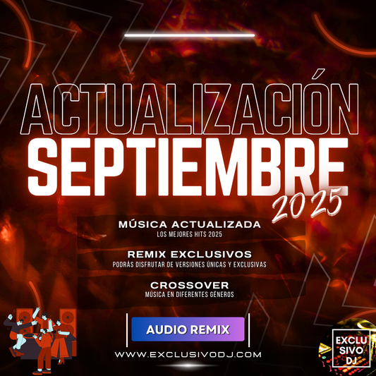 ACTUALIZACIÓN SEPTIEMBRE 2025 (Audio) 🎧📀