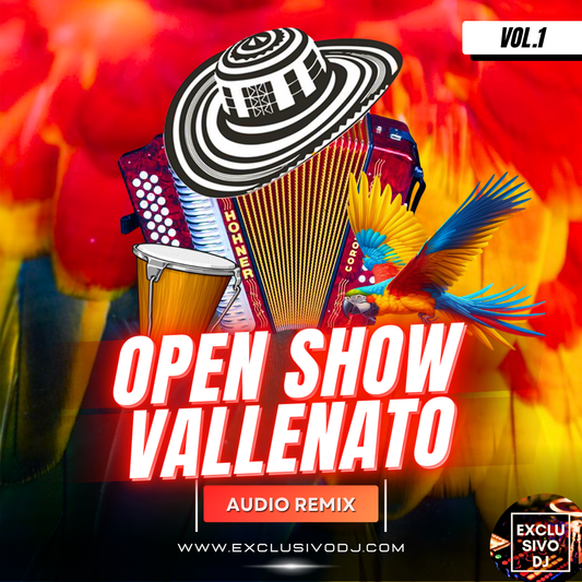 VALLENATO - Open Show (Vol.1) Audio