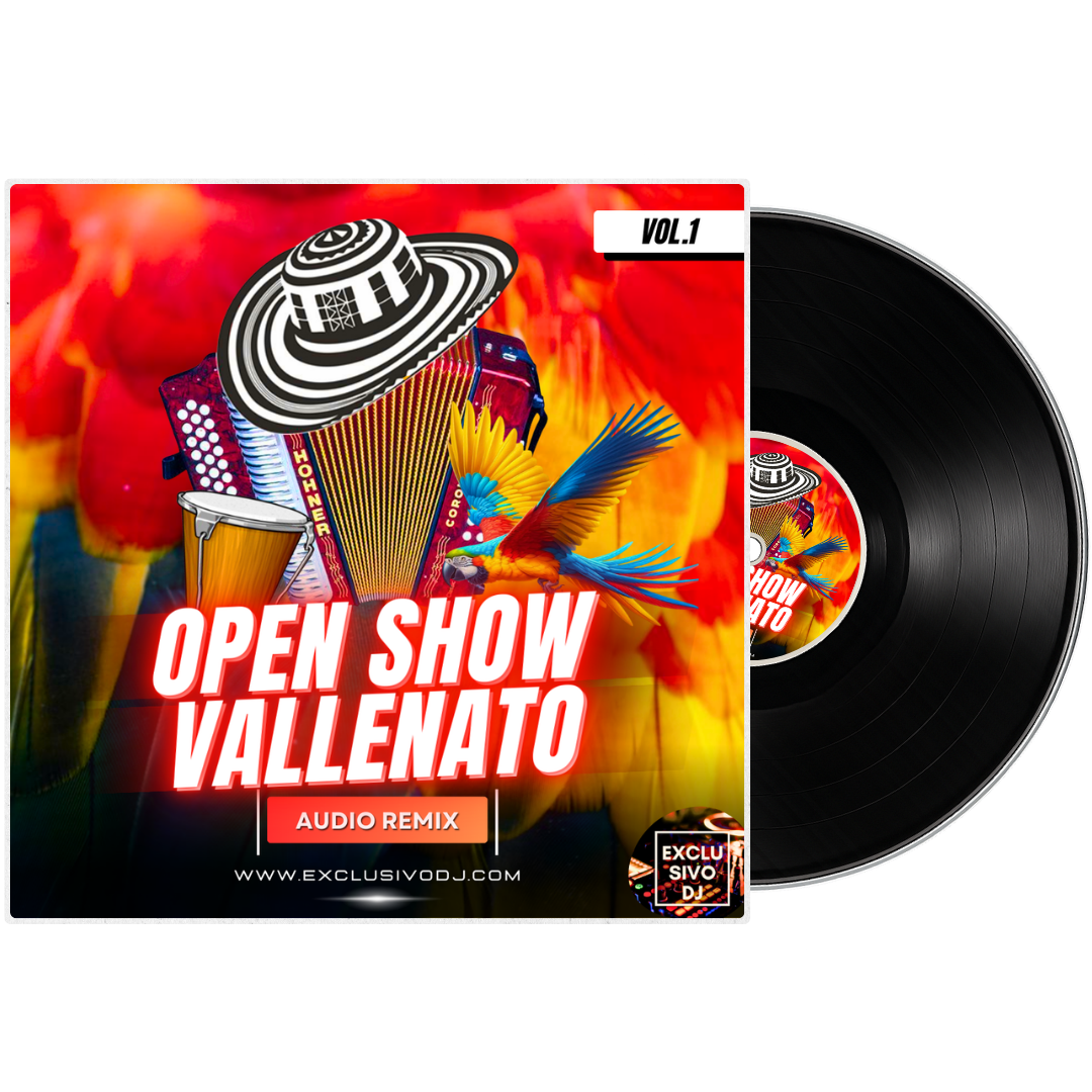 VALLENATO - Open Show (Vol.1) Audio