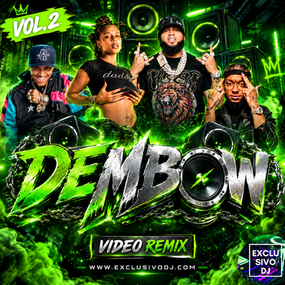 DEMBOW Nuevo (Extended Vol.2) Video