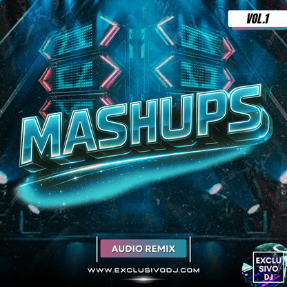 MASHUPS (Extended Vol.1) Audio