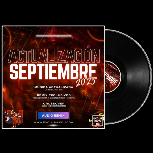 ACTUALIZACIÓN SEPTIEMBRE 2025 (Audio) 🎧📀