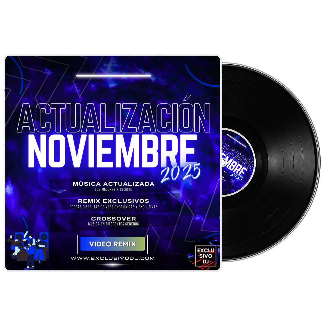 Actualización OCT & NOVIEMBRE 2025 (VIDEO) 🎥