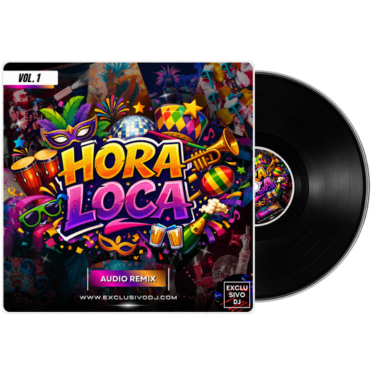 HORA LOCA (Extended Vol.1) Audio